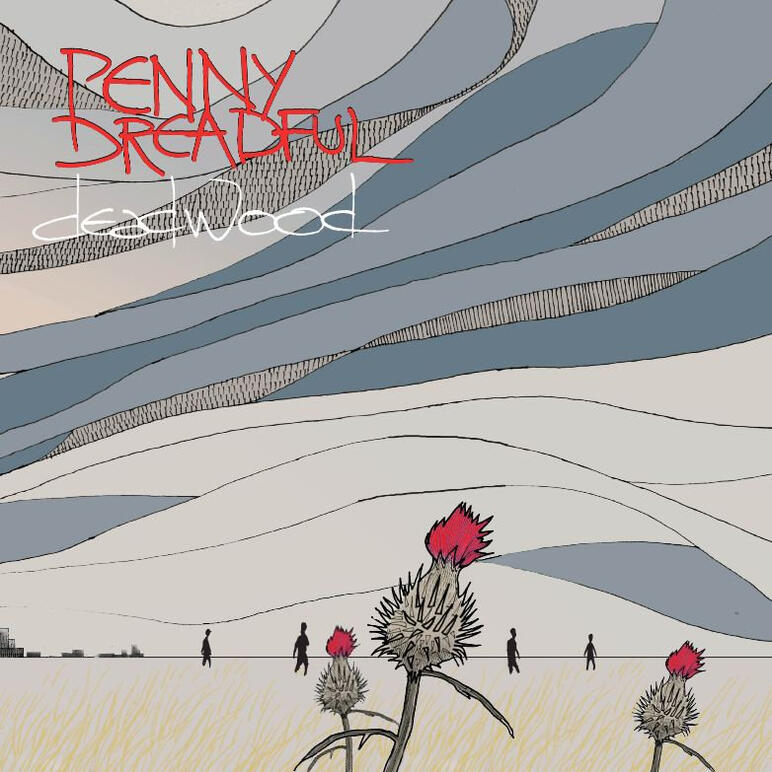 Penny Dreadful - Deadwood